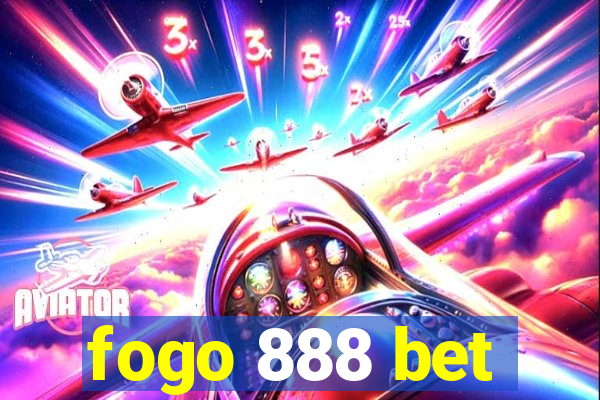 fogo 888 bet