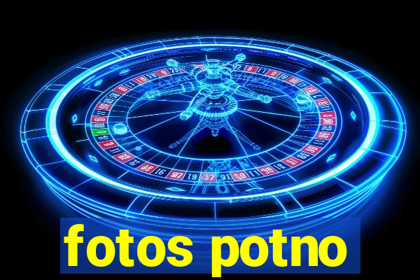 fotos potno