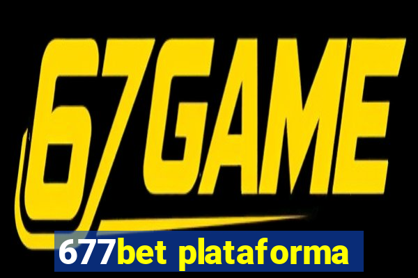 677bet plataforma