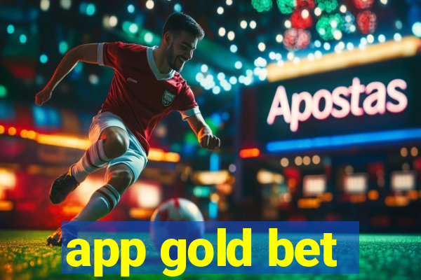 app gold bet