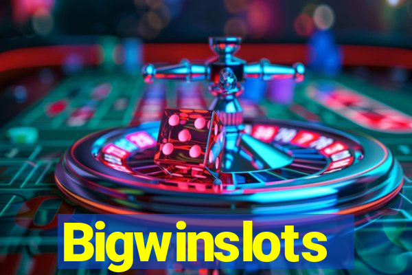 Bigwinslots