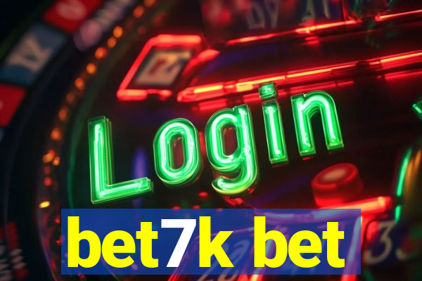 bet7k bet