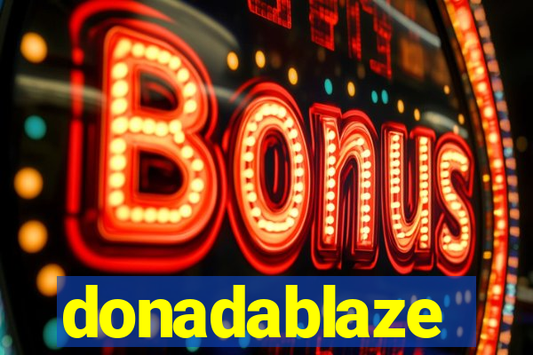 donadablaze