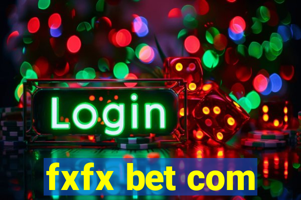 fxfx bet com