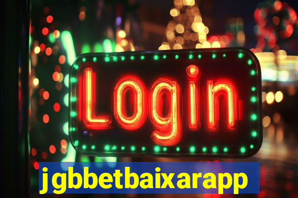 jgbbetbaixarapp