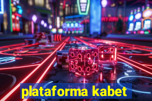 plataforma kabet