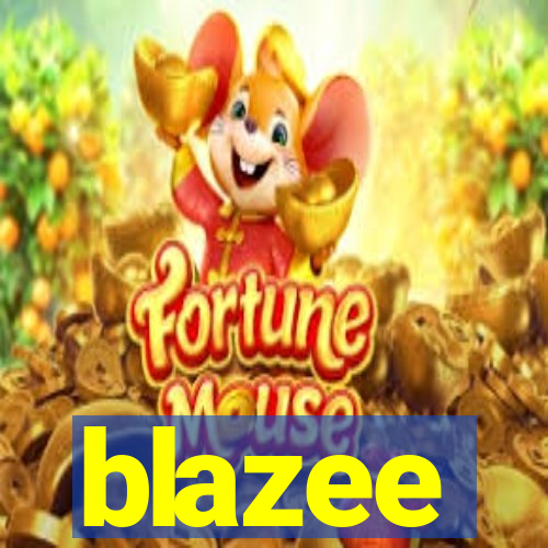 blazee