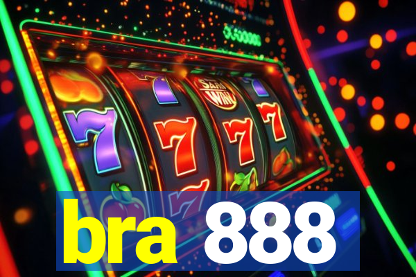 bra 888