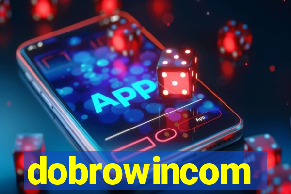 dobrowincom