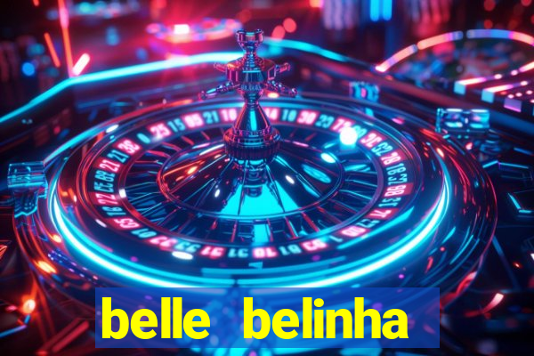 belle belinha videos porn