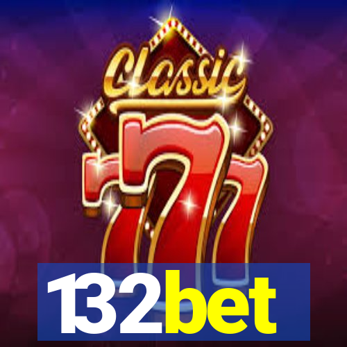 132bet