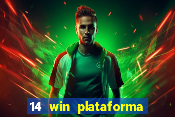 14 win plataforma de jogos