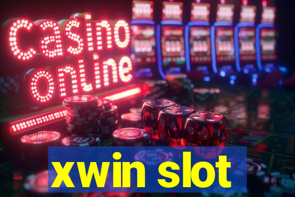 xwin slot