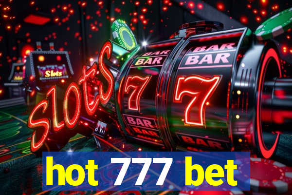 hot 777 bet