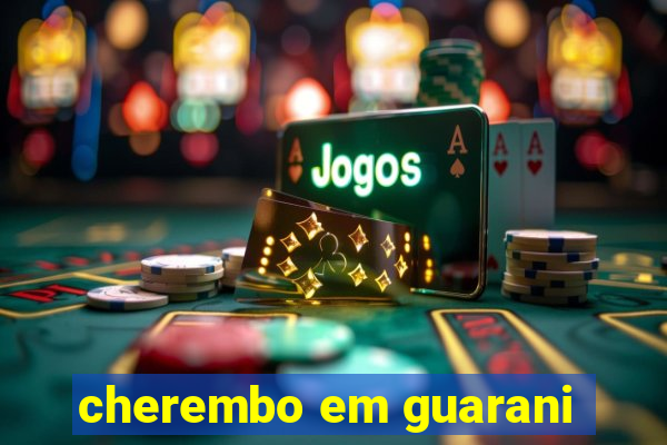 cherembo em guarani