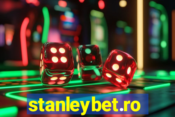 stanleybet.ro