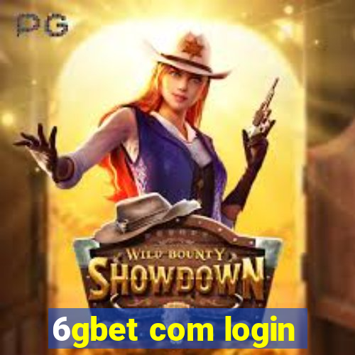 6gbet com login