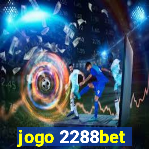 jogo 2288bet