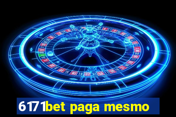 6171bet paga mesmo