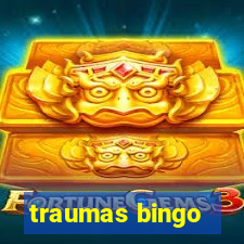 traumas bingo