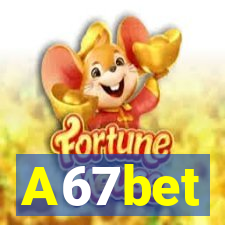 A67bet