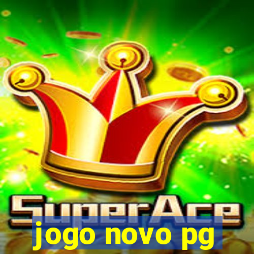 jogo novo pg