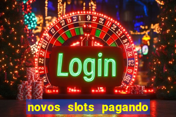 novos slots pagando no cadastro