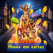 filmes em cartaz barra shopping