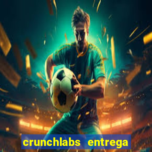 crunchlabs entrega no brasil