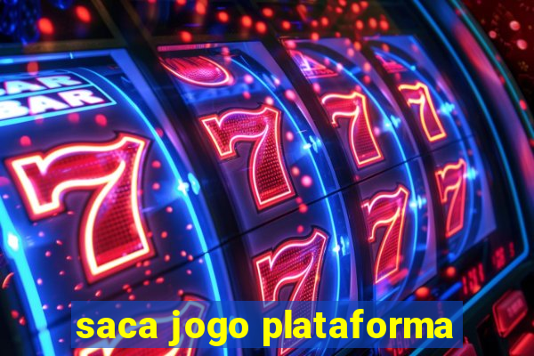 saca jogo plataforma