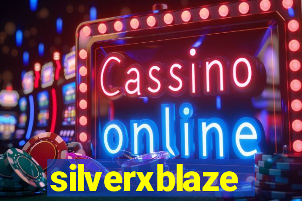 silverxblaze