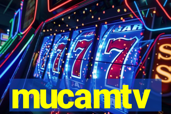 mucamtv