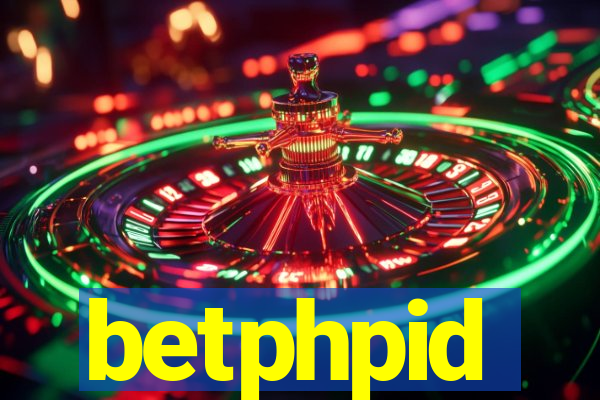 betphpid