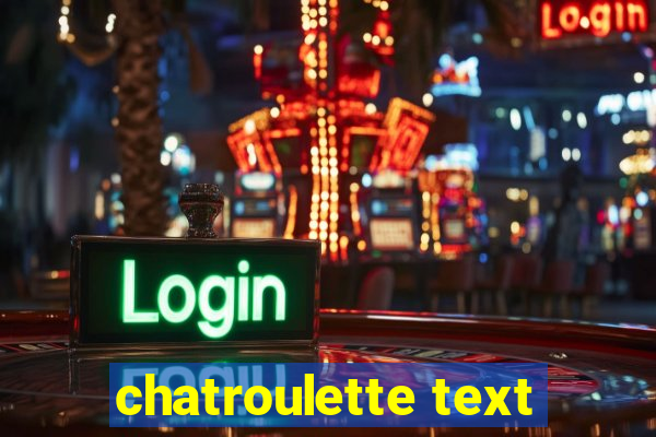 chatroulette text