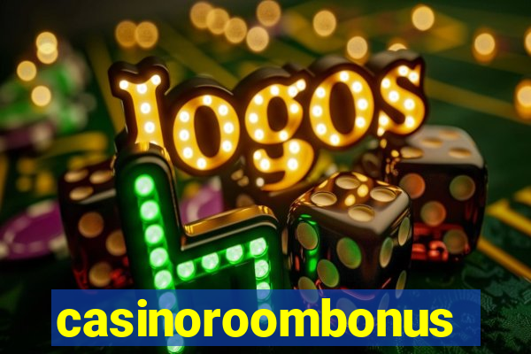 casinoroombonus