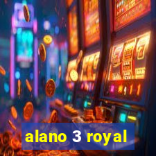 alano 3 royal