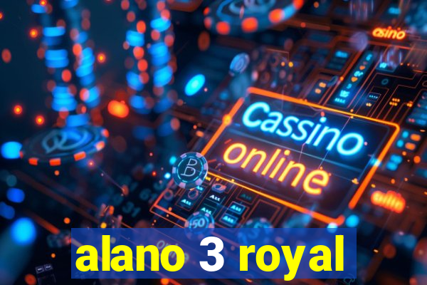 alano 3 royal