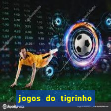 jogos do tigrinho que da bonus no cadastro