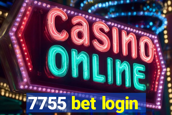 7755 bet login