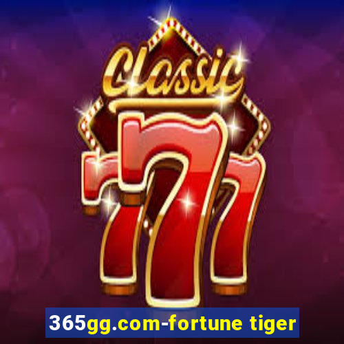 365gg.com-fortune tiger