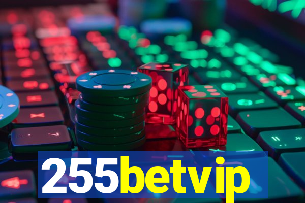 255betvip