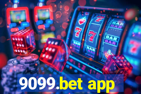 9099.bet app