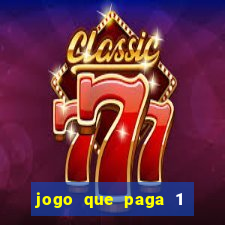 jogo que paga 1 real no pix