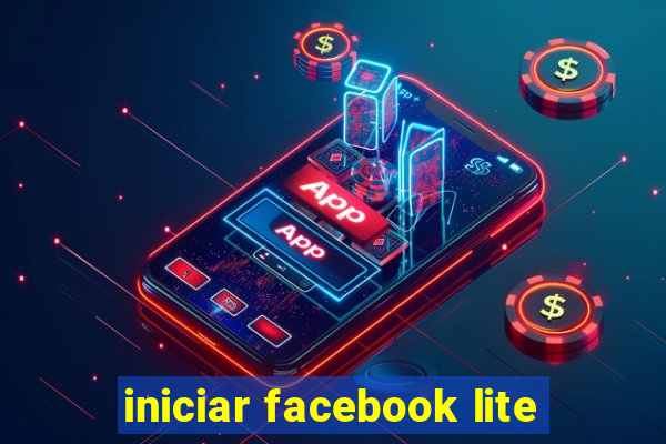 iniciar facebook lite