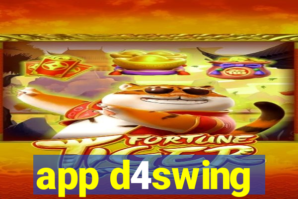 app d4swing