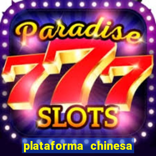 plataforma chinesa de jogos online