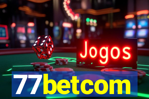 77betcom