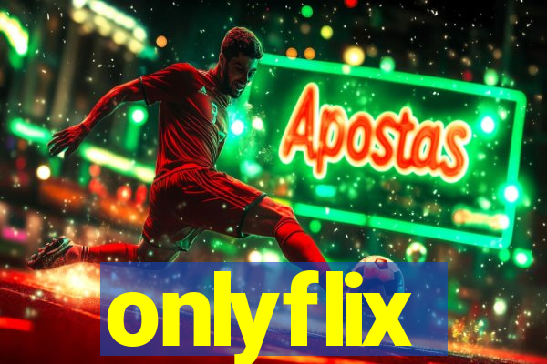 onlyflix