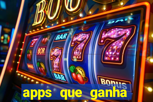 apps que ganha dinheiro jogando