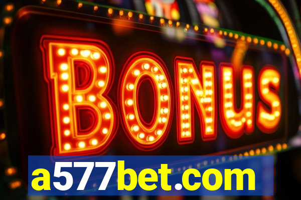 a577bet.com